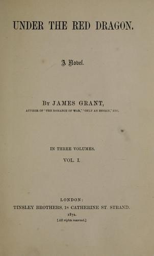Under the Red Dragon A Novel - James Grant